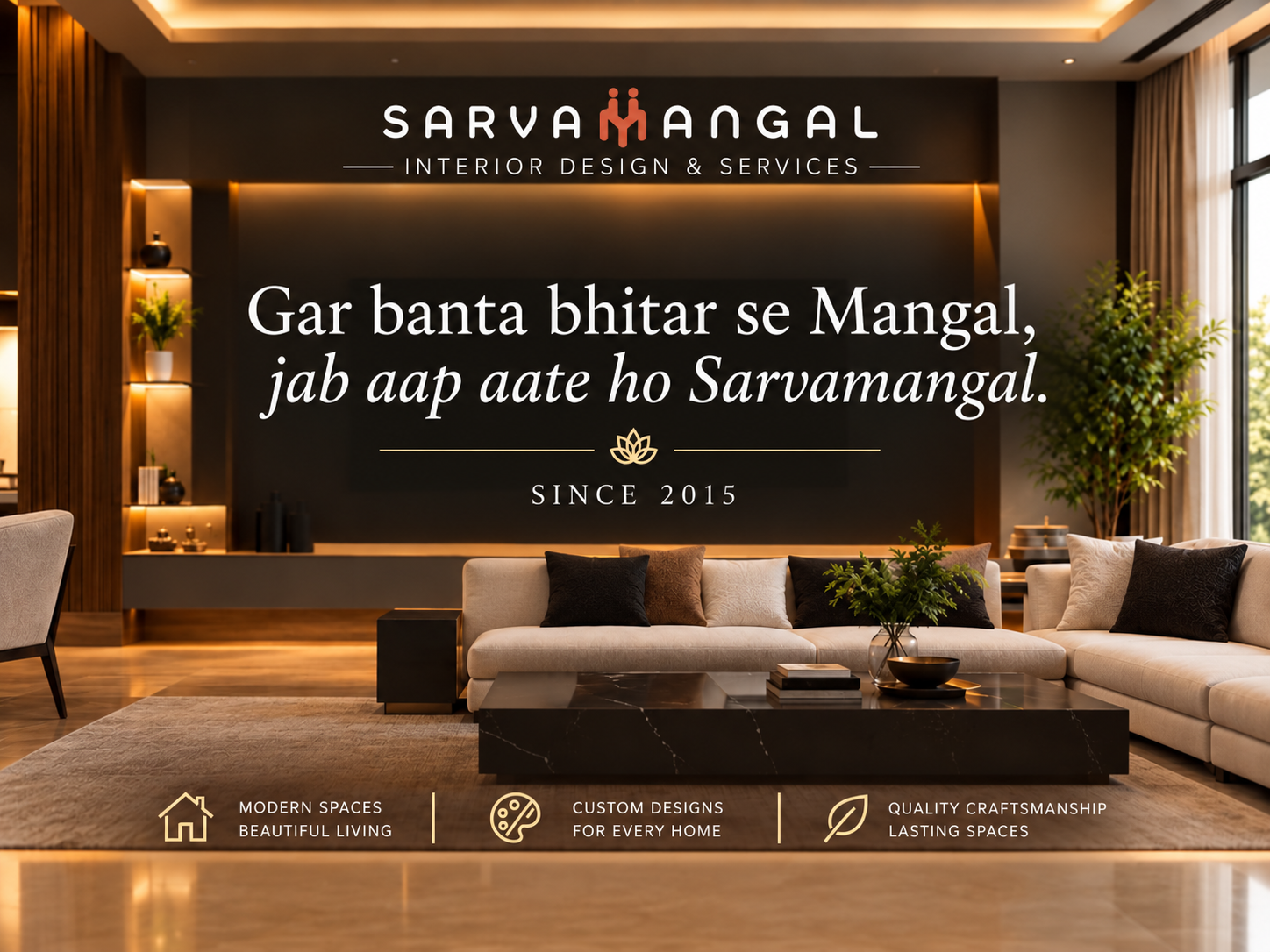 Sarvamangal Interior Design – Luxury Interior Spaces Since 2015